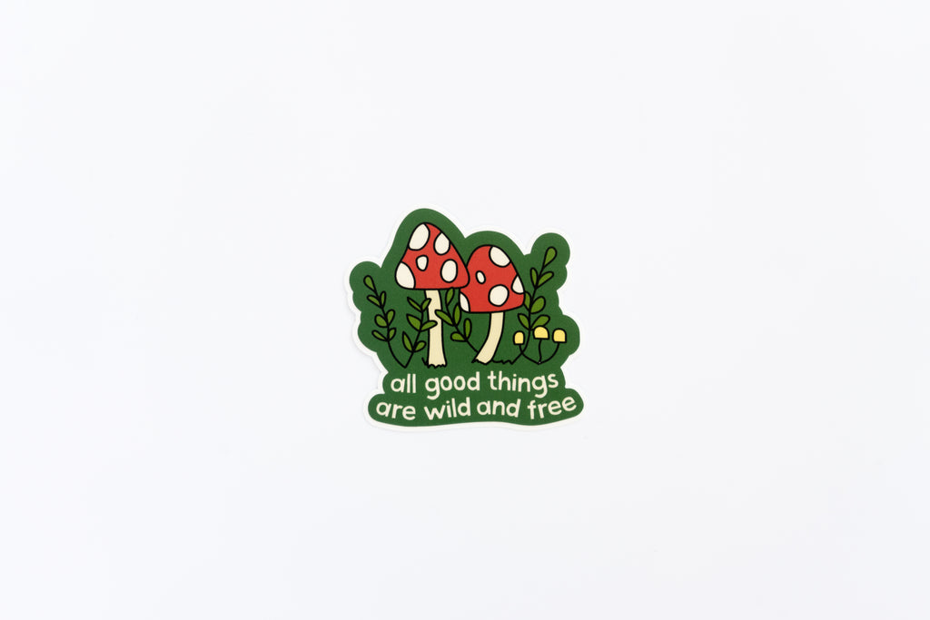 Wild & Free Mushrooms Sticker